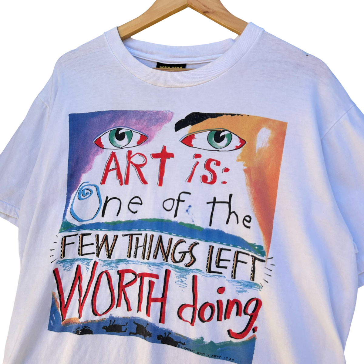 Vintage 1980’s Fred Babb ‘Art is One of The Few Things Left Worth Doing’ T-shirt