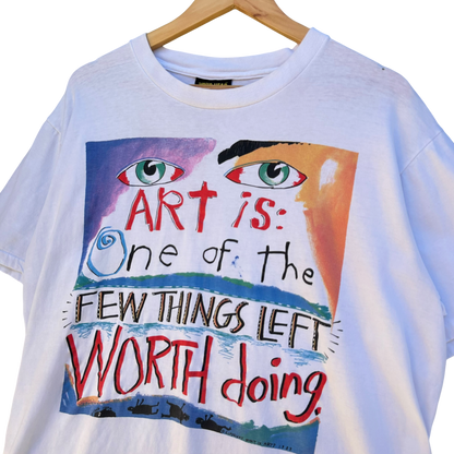 Vintage 1980’s Fred Babb ‘Art is One of The Few Things Left Worth Doing’ T-shirt