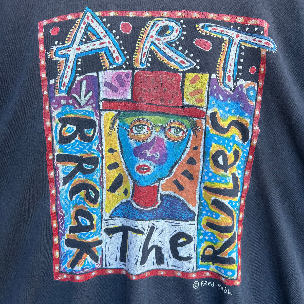 Vintage 1990’s Fred Babb ‘Art Breaks The Rules’ T-shirt