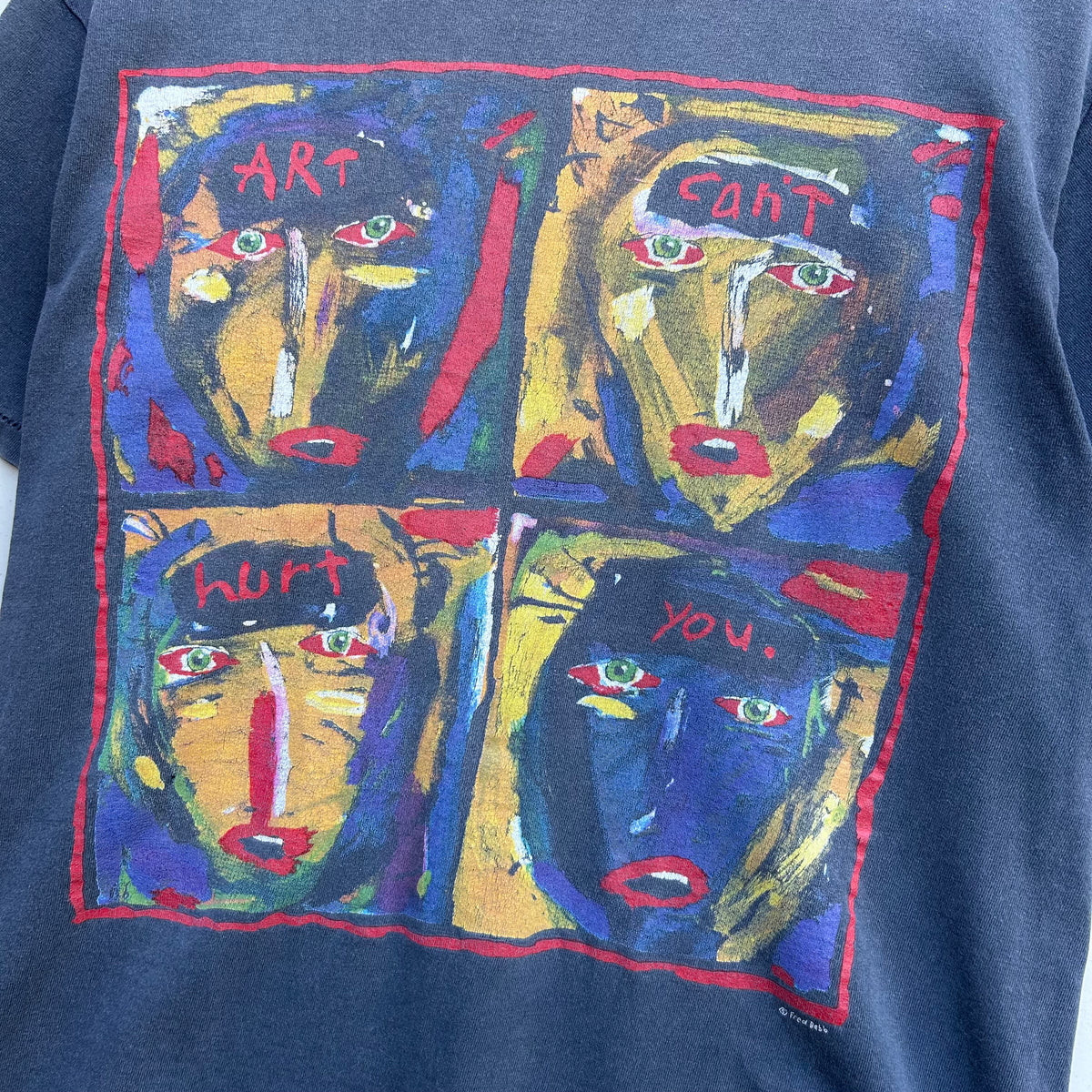 Vintage 1990’s Fred Babb ‘Art Can’t Hurt You’ T-shirt