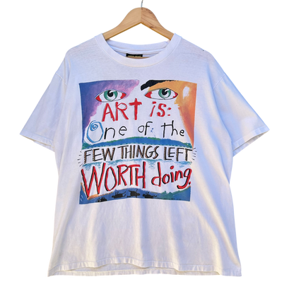 Vintage 1980’s Fred Babb ‘Art is One of The Few Things Left Worth Doing’ T-shirt